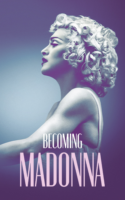 BECOMING_MADONNA_400x640px